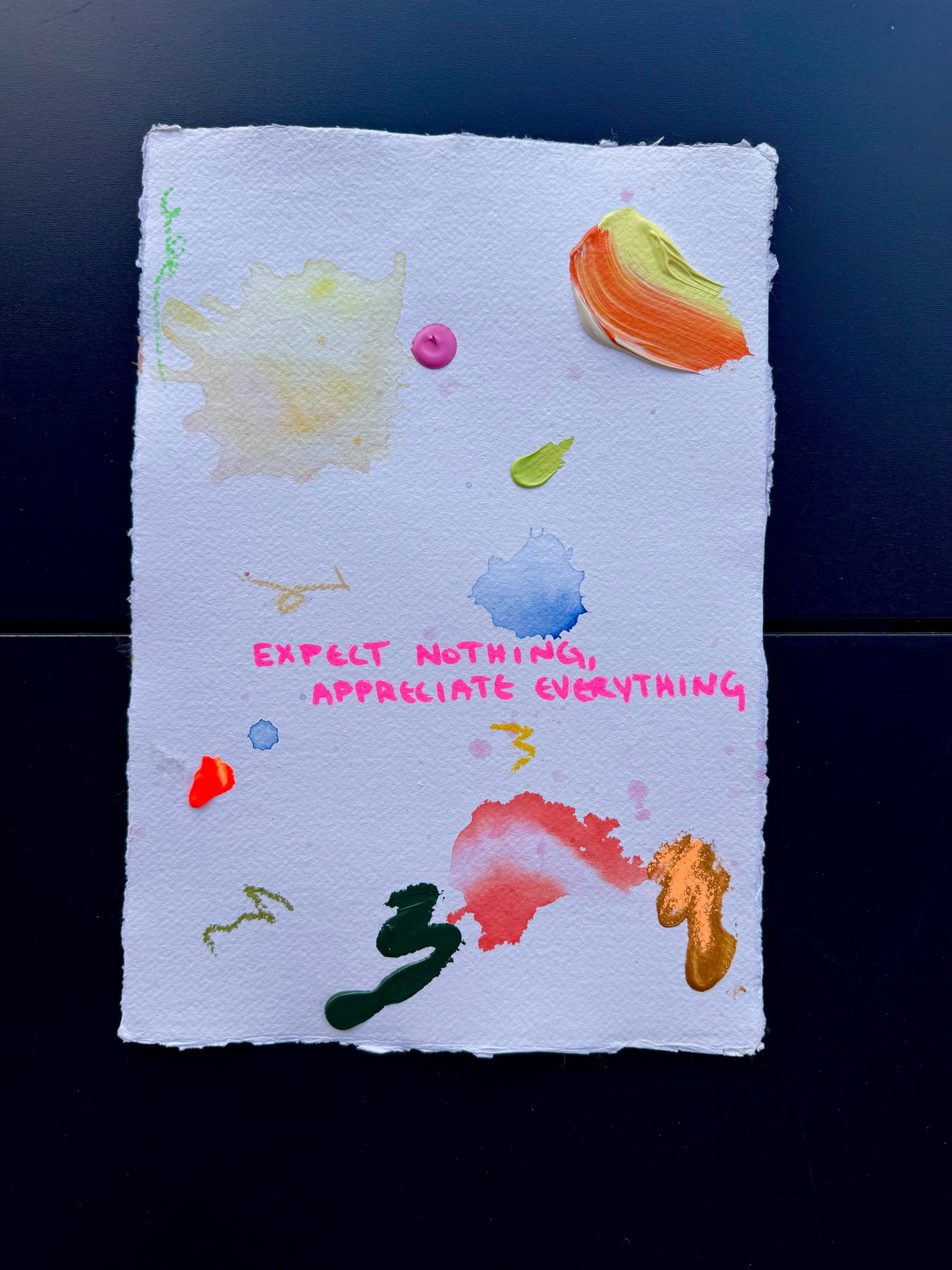 EXPECT NOTHING APPRECIATE EVERYTHING Paperwork