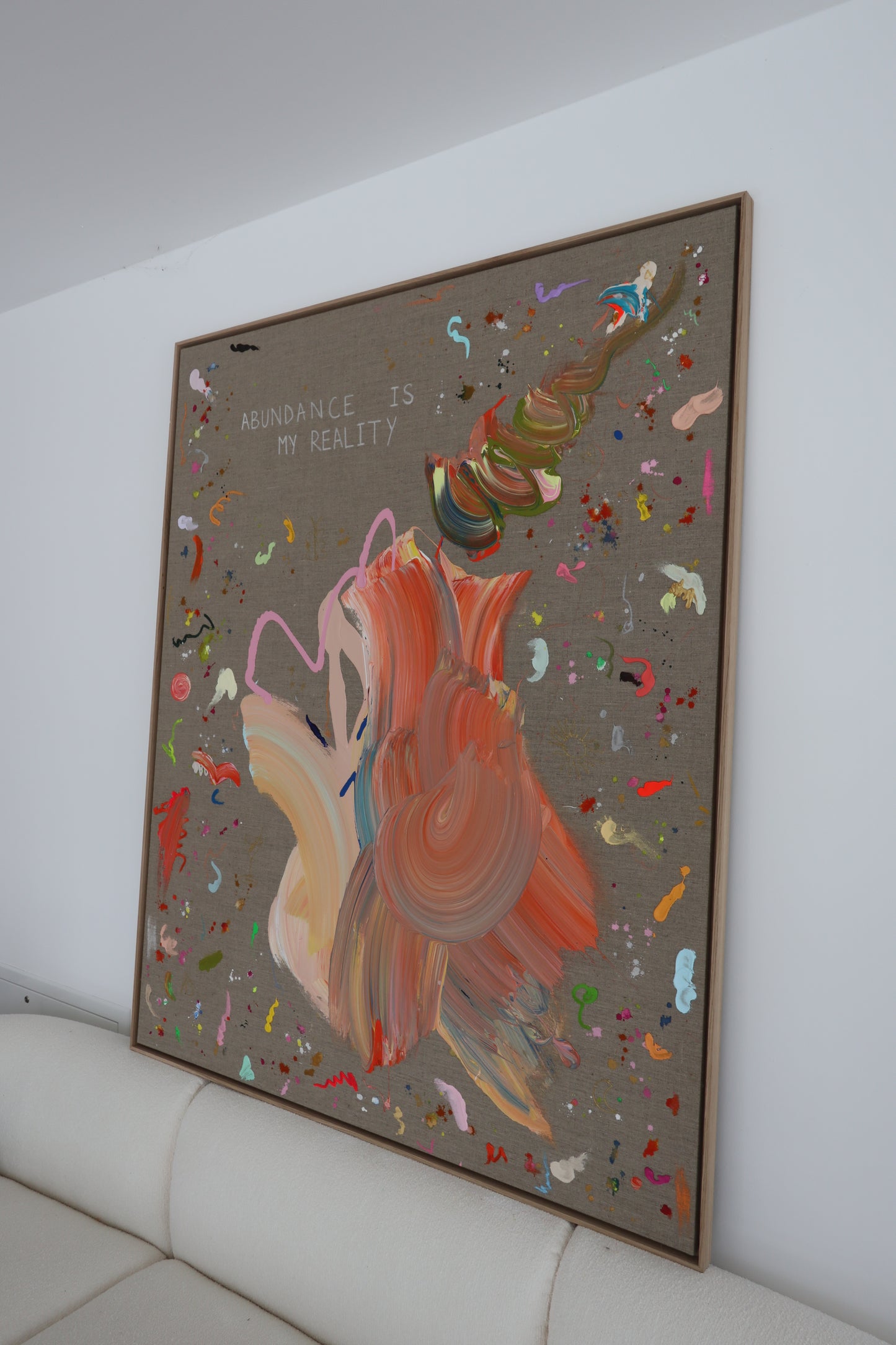 ABUNDANCE IS MY REALITY 163x133cm