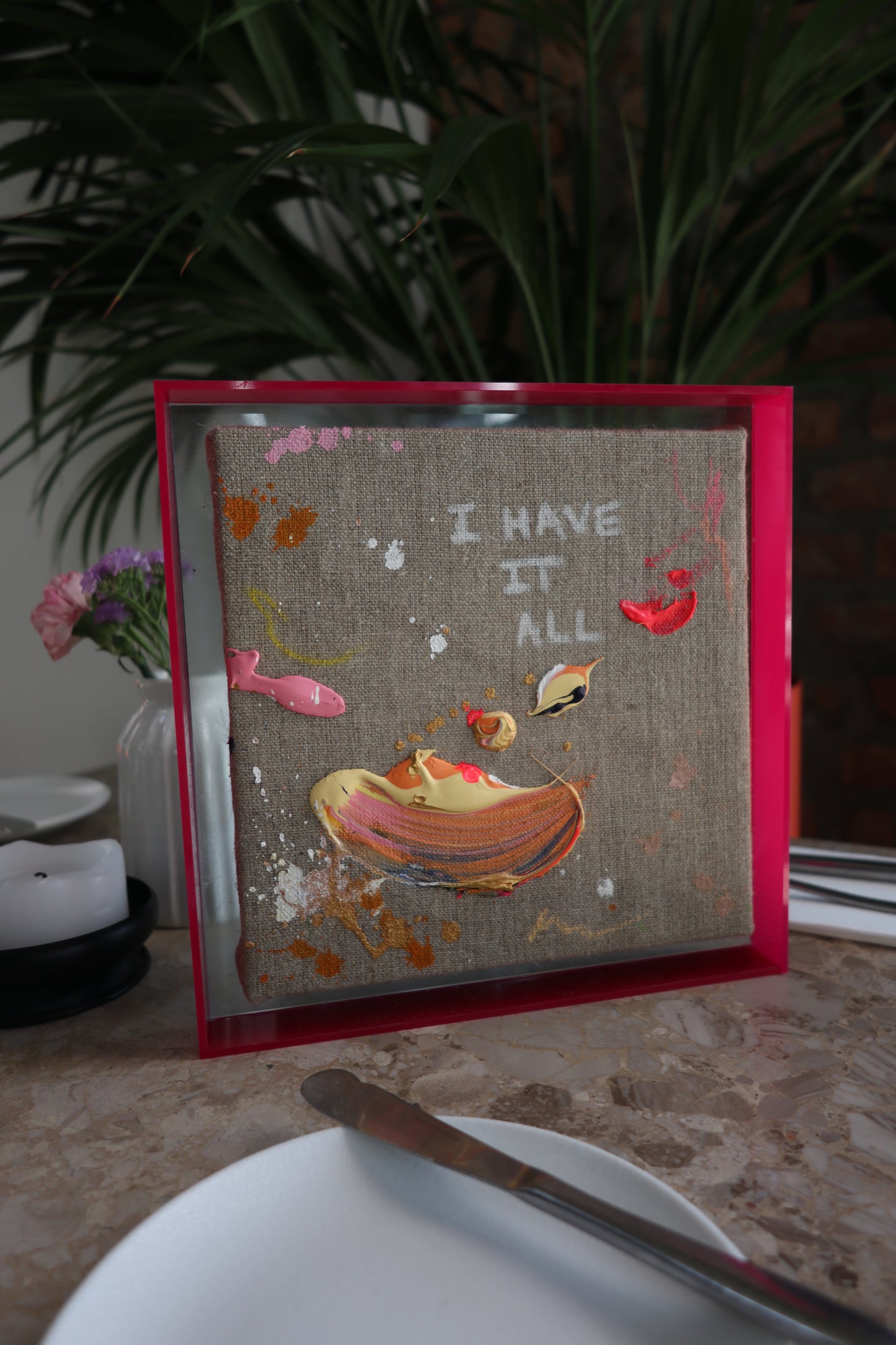 I HAVE IT ALL 23x23cm