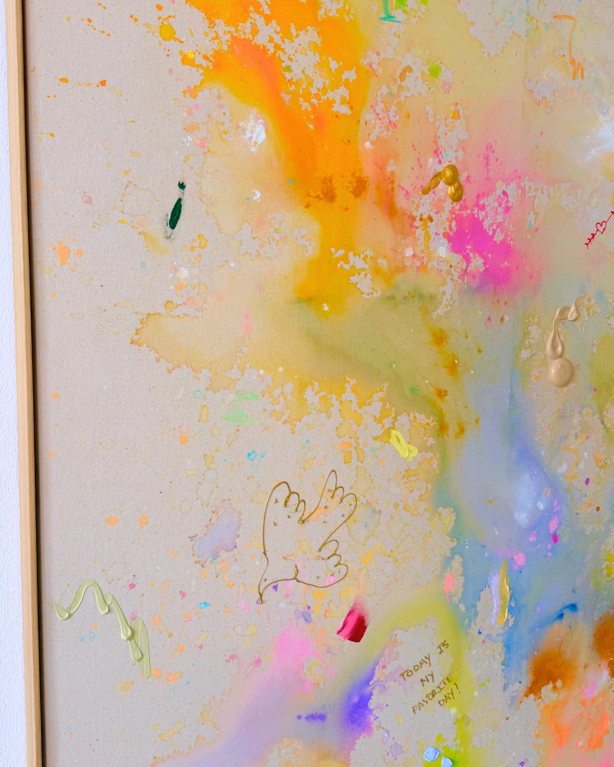 TODAY IS MY FAVORITE DAY 160x160cm