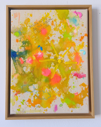 BEING ALIVE IS THE SPECIAL OCCASION 30x40cm