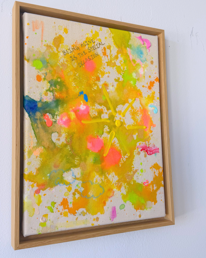 BEING ALIVE IS THE SPECIAL OCCASION 30x40cm
