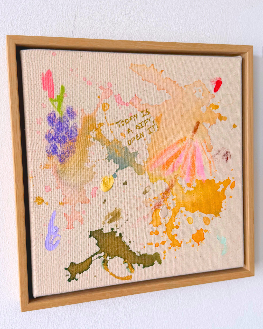 TODAY IS A GIFT, OPEN IT! 30x30cm