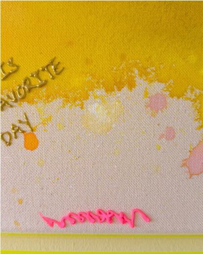 TODAY IS MY FAVORITE DAY 50x50cm