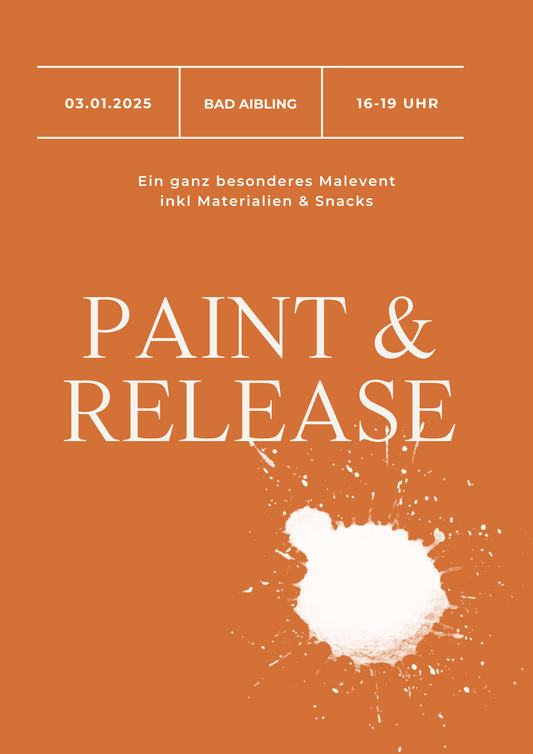 Paint & Release 3. Januar 2025