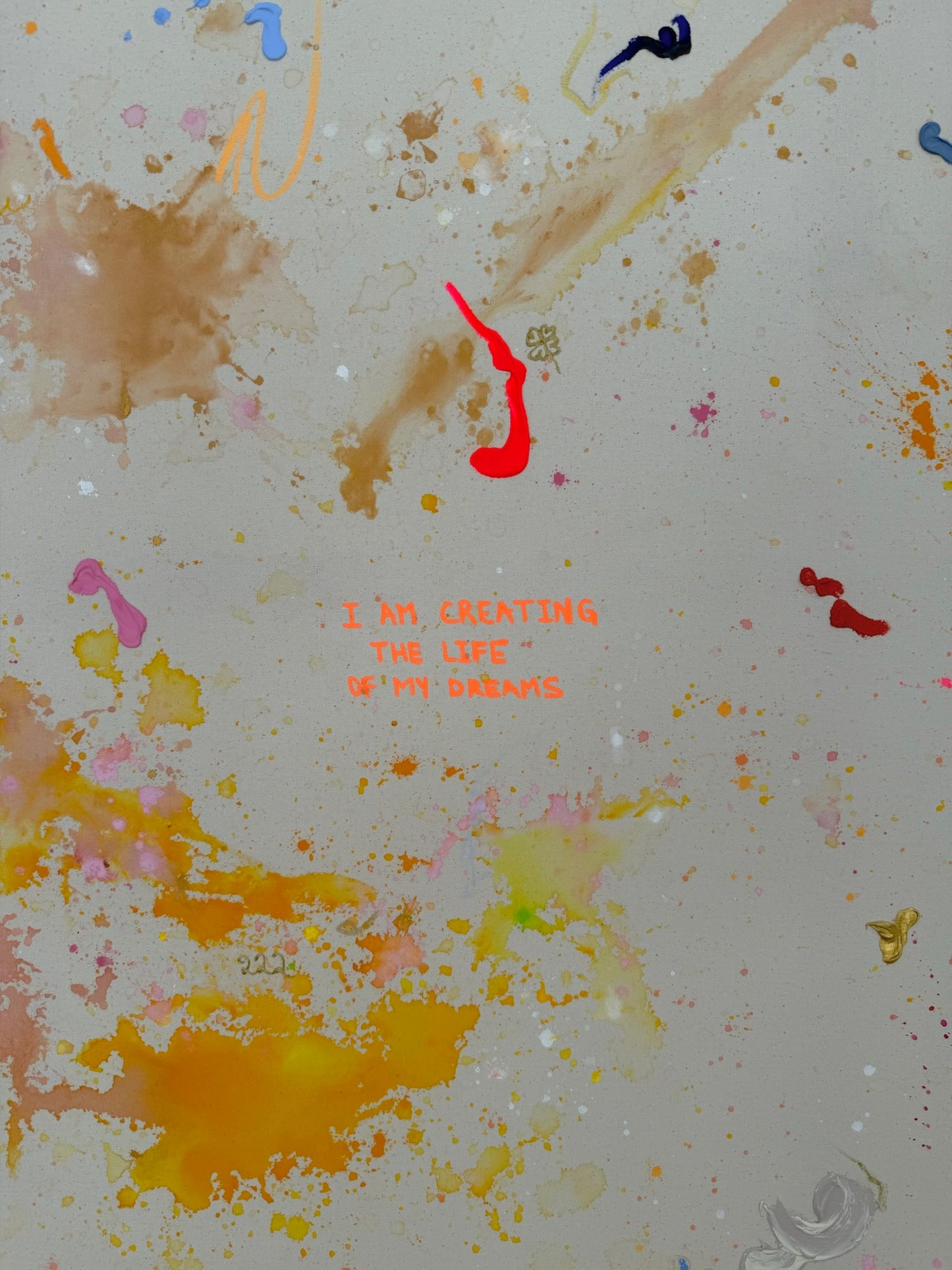 I'M CREATING THE LIFE OF MY DREAM 203x163cm
