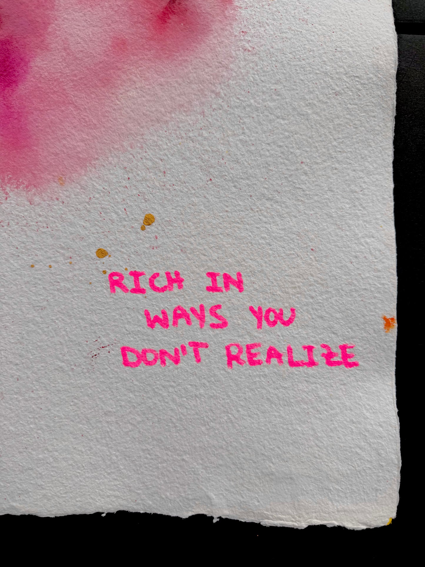 RICH IN WAY YOU DON'T REALIZE Paperwork