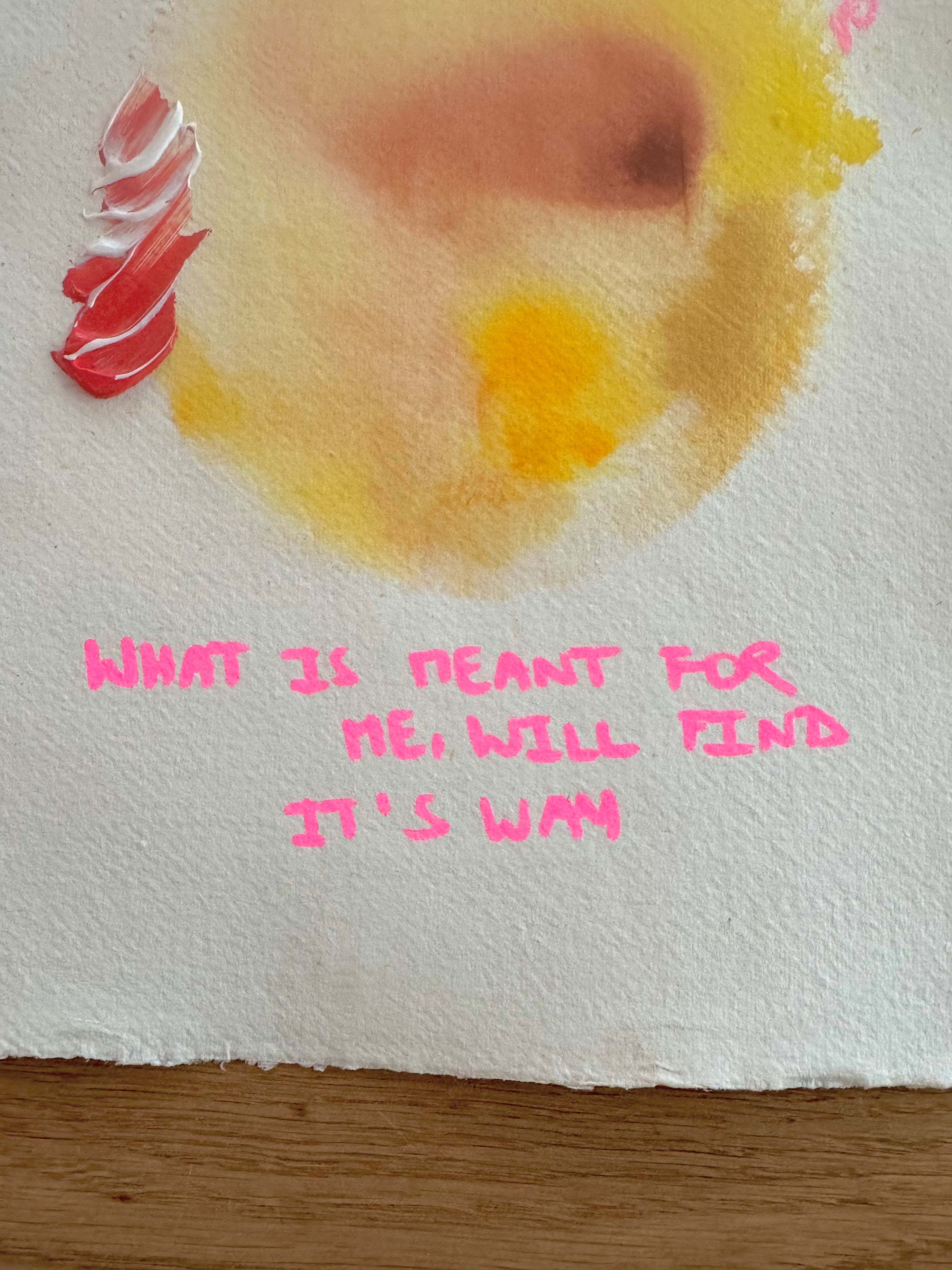 WHAT IS MEANT FOR ME, WILL FIND ME Paperwork
