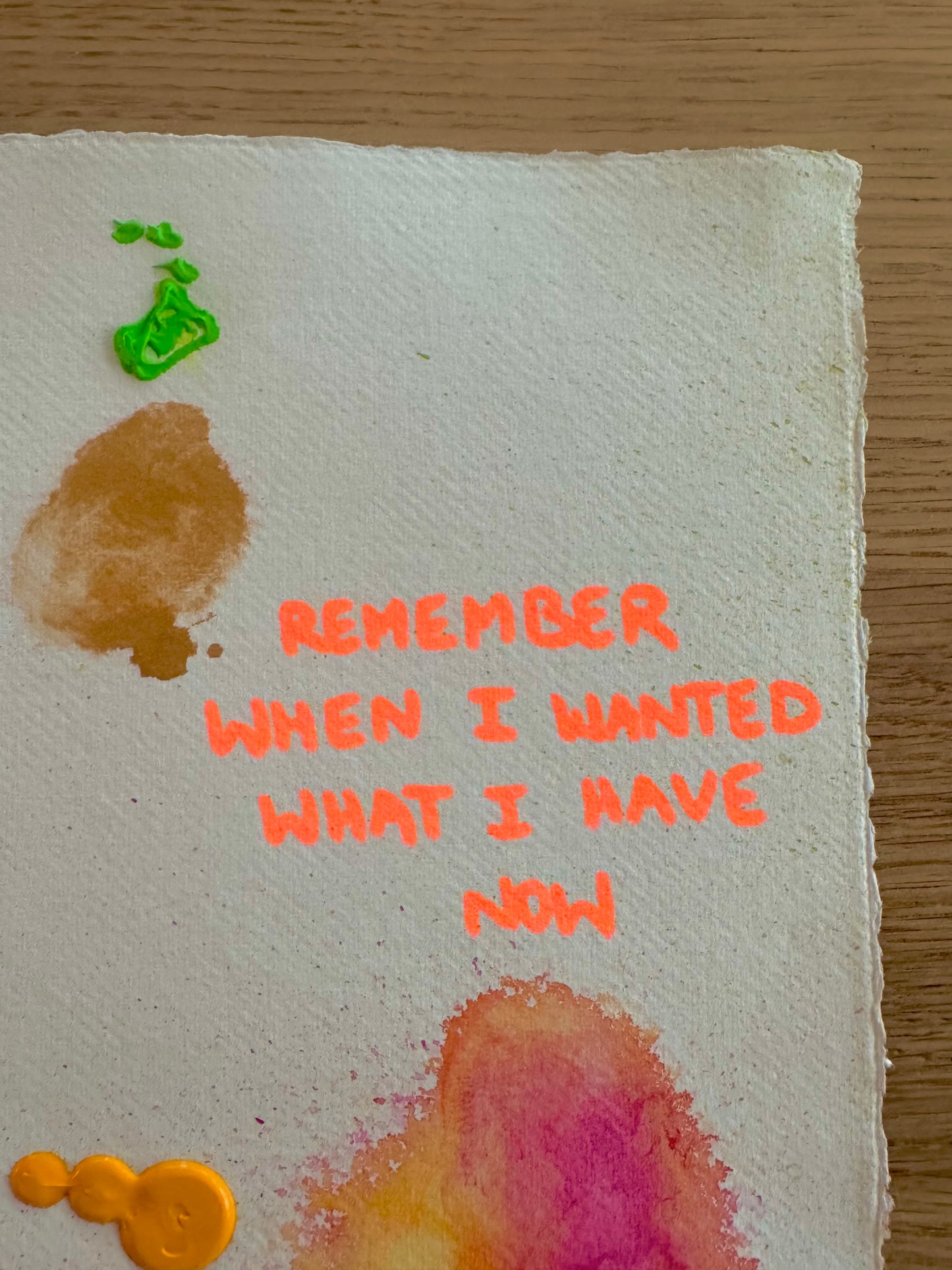 REMEMBER WHEN I WANTED WHAT I HAVE NOW Paperwork