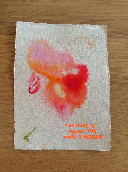 THE MORE I RELAX ,THE MORE I RECEIVE. Paperwork