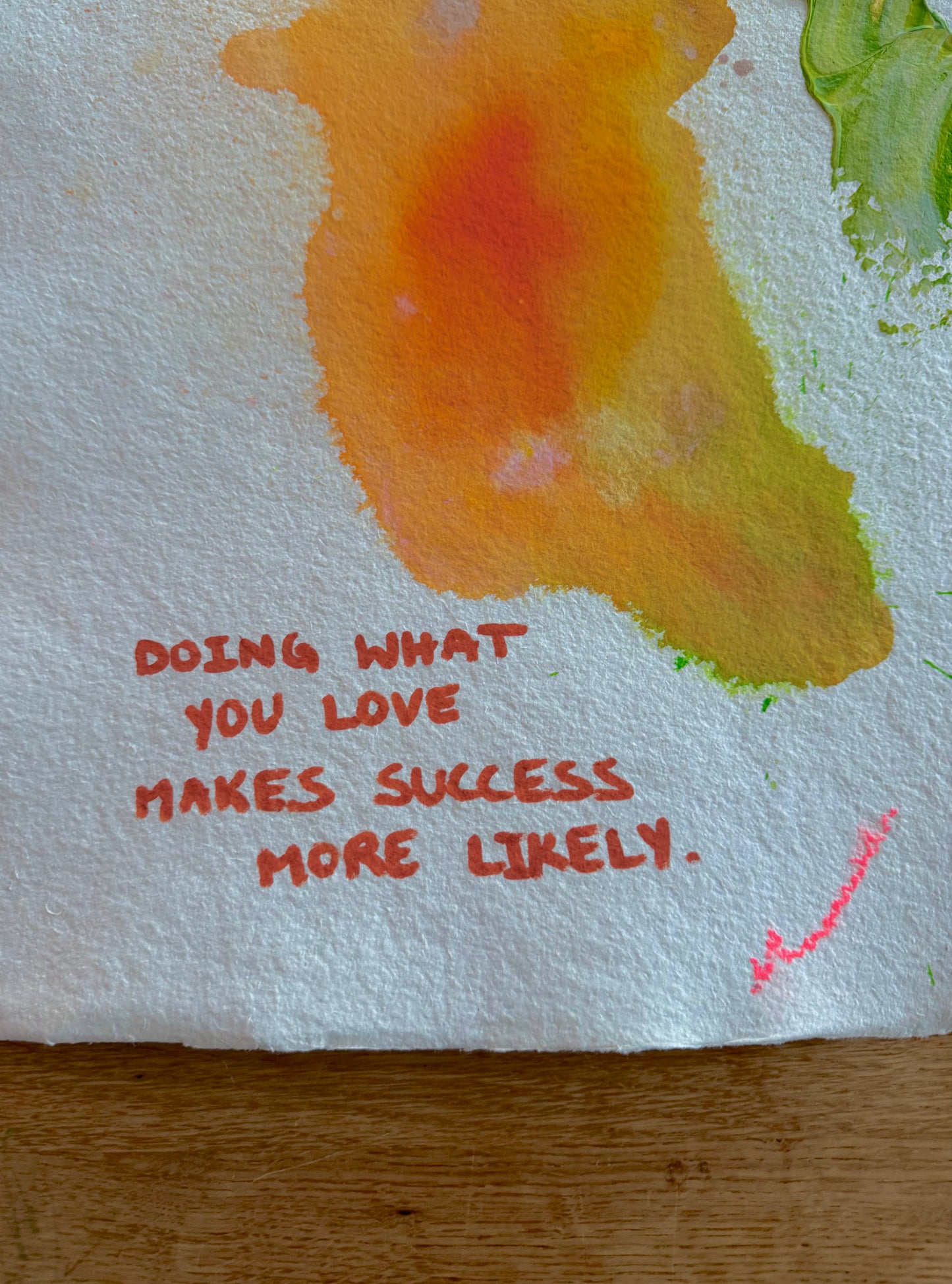 DOING WHAT YOU LOVE MAKES SUCCESS MORE LIKELY. Paperwork