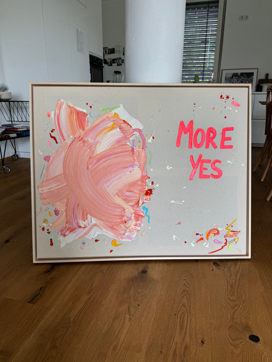 MORE YES 103x83cm