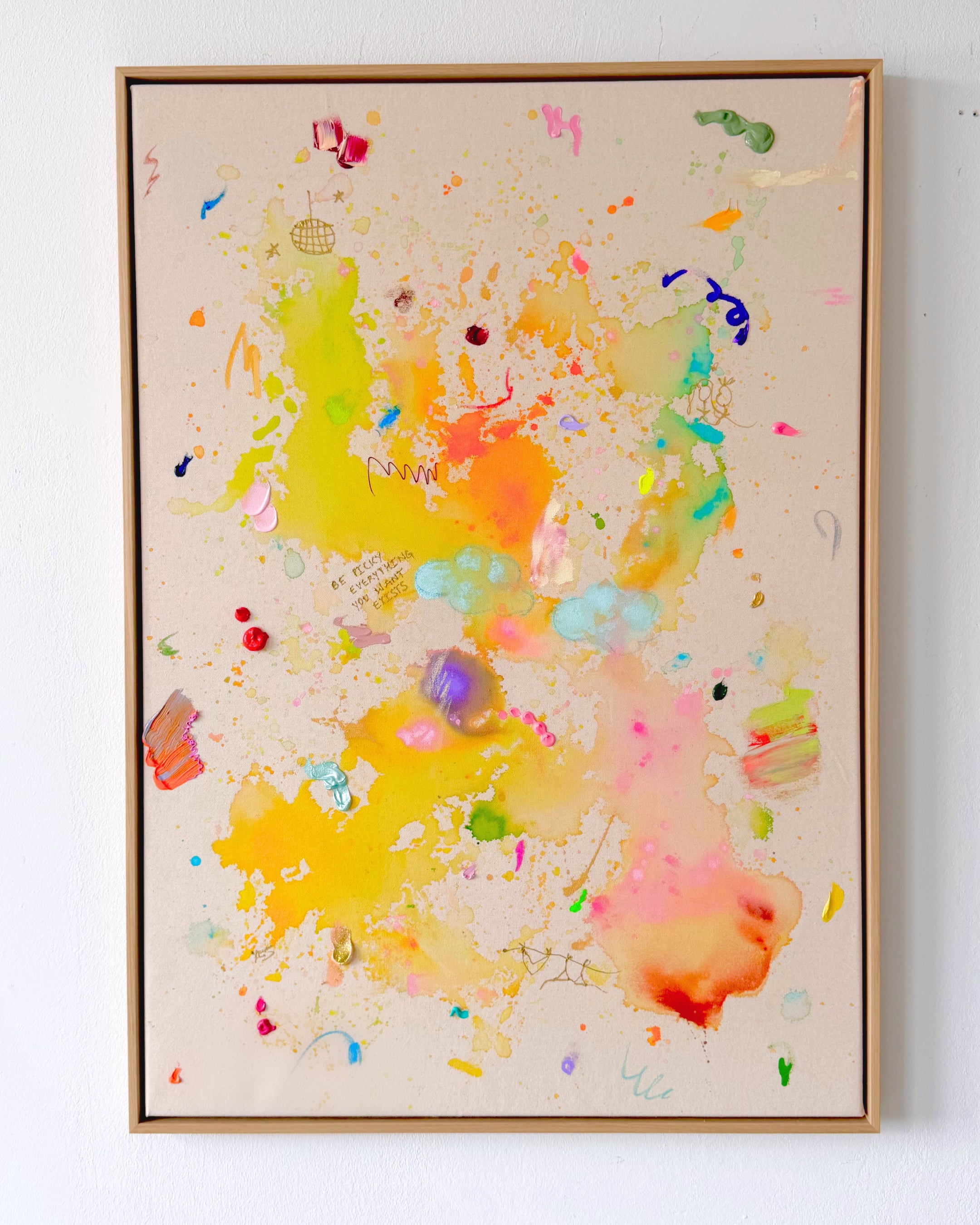 BE PICKY EVERYTHING YOU WANT EXISTS 100x70cm